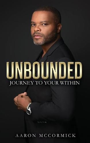 Cover image for Unbounded: Journey to Your Within