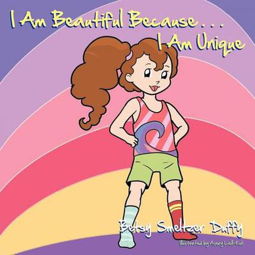 Cover image for I Am Beautiful Because...I Am Unique