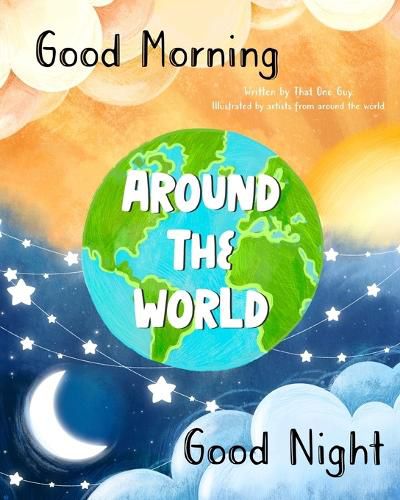 Good Morning & Good Night Around the World