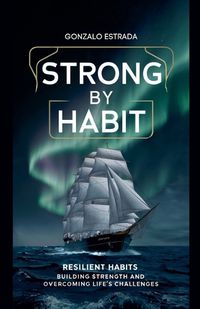 Cover image for Strong by Habit