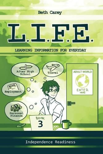 Cover image for L.I.F.E. Learning Information For Everyday
