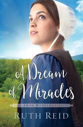 Cover image for A Dream of Miracles