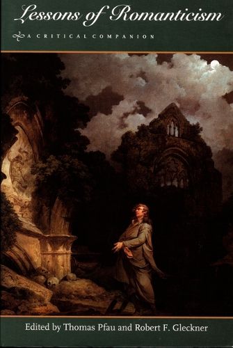 Cover image for Lessons of Romanticism: A Critical Companion