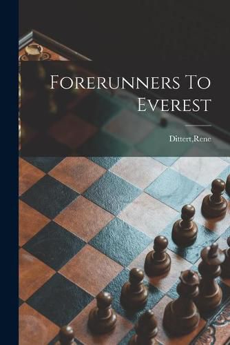 Cover image for Forerunners To Everest