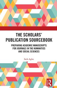 Cover image for The Scholars' Publication Sourcebook