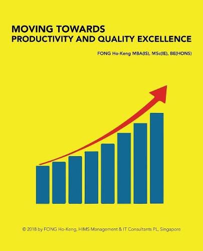 Cover image for Moving Towards Productivity and Quality Excellence