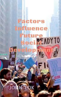 Cover image for Factors Influence Future Social Development