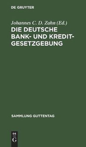 Cover image for Die Deutsche Bank- Und Kreditgesetzgebung