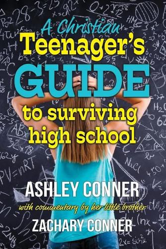 Cover image for A Christian Teenager's Guide to Surviving High School