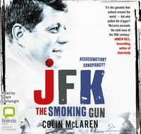 Cover image for JFK: The Smoking Gun
