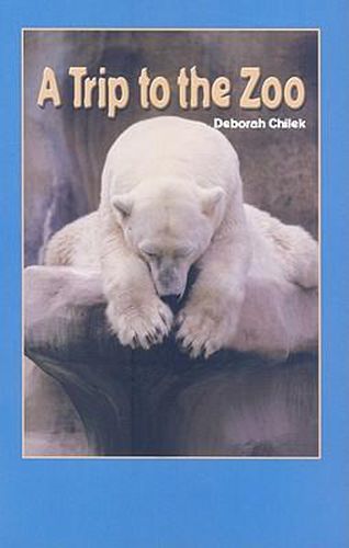 Cover image for A Trip to the Zoo