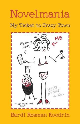 Cover image for Novelmania: My Ticket to Crazy Town