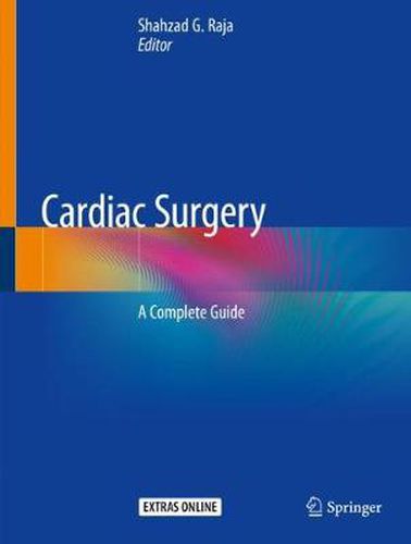 Cardiac Surgery: A Complete Guide