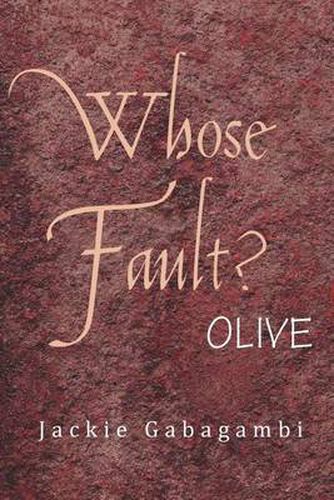 Cover image for Whose Fault?: Olive