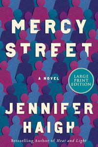Cover image for Mercy Street: A Novel [Large Print]