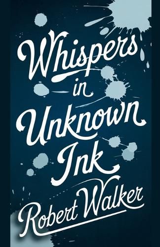 Cover image for Whispers in Unknown Ink