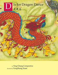 Cover image for D is for Dragon Dance