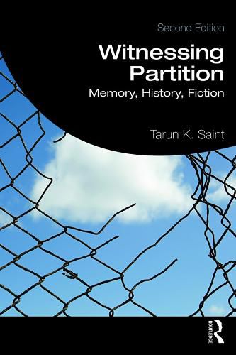 Cover image for Witnessing Partition: Memory, History, Fiction