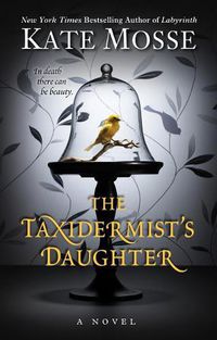 Cover image for The Taxidermist's Daughter