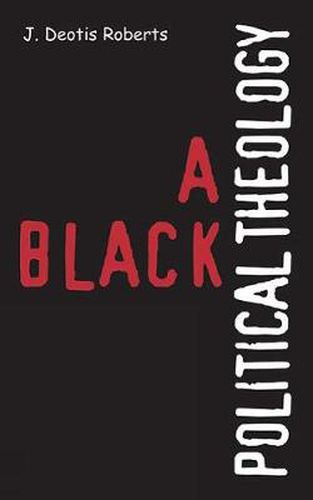 Cover image for A Black Political Theology