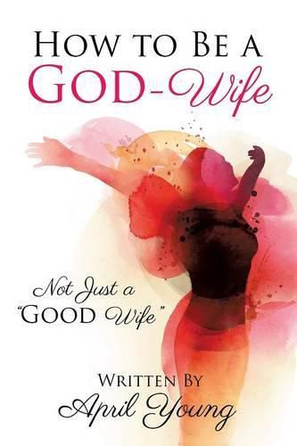 Cover image for How to Be a God-Wife