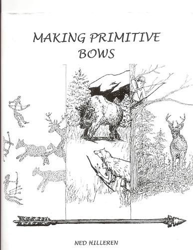 Cover image for Making Primitive Bows