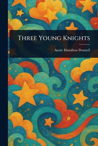 Cover image for Three Young Knights