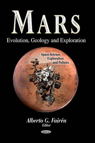 Cover image for Mars: Evolution, Geology & Exploration