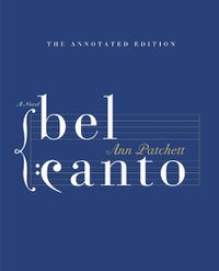 Cover image for Bel Canto Annotated Edition
