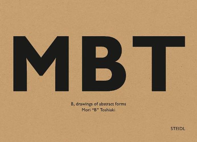 Toshiaki Mori: B, drawings of abstract forms: Steidl Book Award Japan