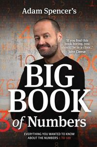 Cover image for Adam Spencer's Big Book of Numbers