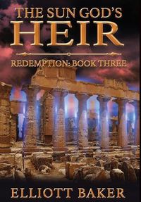 Cover image for The Sun God's Heir: Redemption (Book Three)