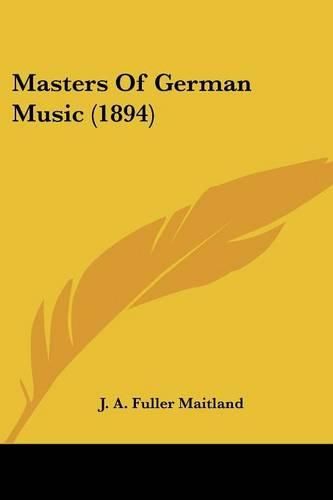 Masters of German Music (1894)