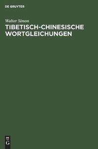 Cover image for Tibetisch-Chinesische Wortgleichungen: Ein Versuch