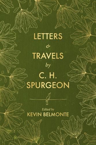 Cover image for Letters and Travels By C. H. Spurgeon