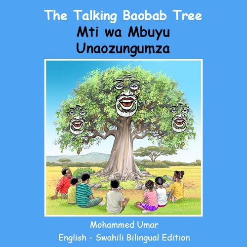 Cover image for The Talking Baobab Tree: English - Swahili Bilingual Edition