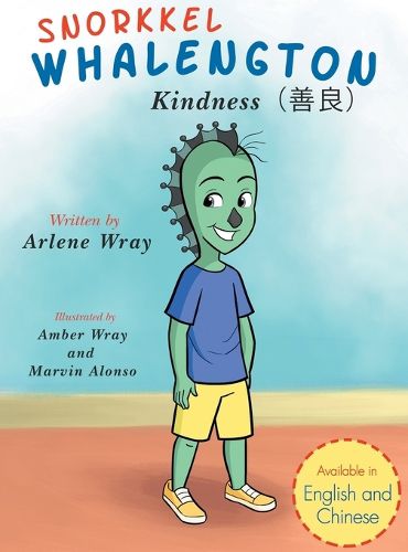 Cover image for Snorkkel Whalengton "Kindness" English and Chinese