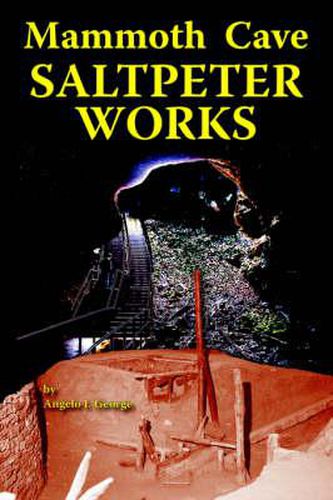 Cover image for Mammoth Cave Saltpeter Works