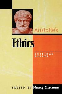 Cover image for Aristotle's Ethics: Critical Essays