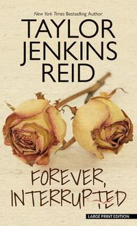 Cover image for Forever, Interrupted