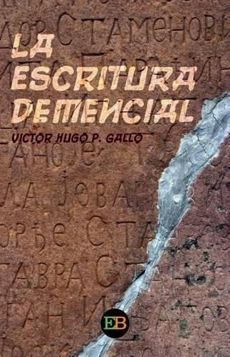 Cover image for La Escritura Demencial