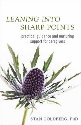 Cover image for Leaning into Sharp Points: Practical Guidance and Nurturing Support for Caregivers