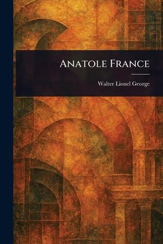 Cover image for Anatole France