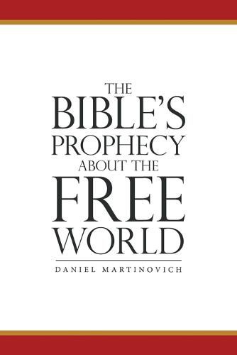 Cover image for The Bible's Prophecy About the Free World