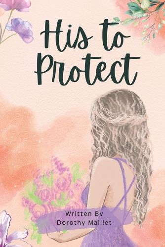Cover image for His to Protect