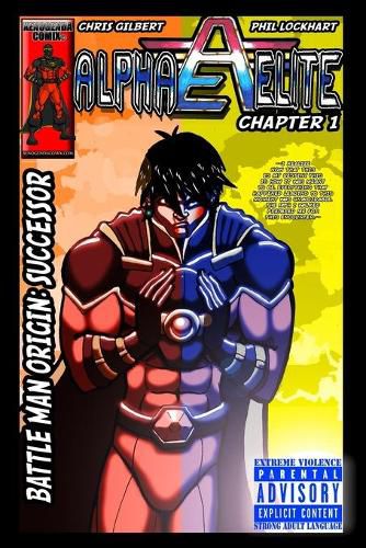 Cover image for Alpha Elite: Chapter 1 Battle-Man Origin: Successor