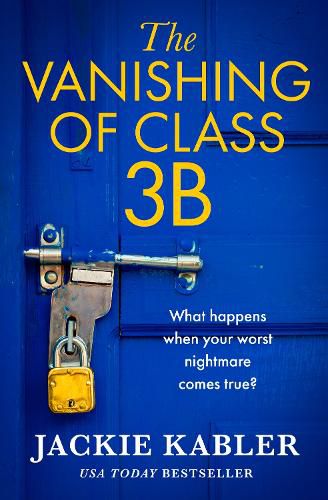 Cover image for The Vanishing of Class 3B