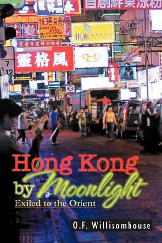 Cover image for Hong Kong by Moonlight: Exiled to the Orient