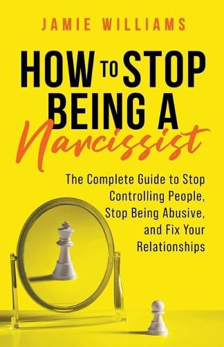 Cover image for How to Stop Being a Narcissist