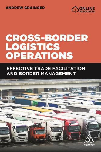 Cover image for Cross-Border Logistics Operations: Effective Trade Facilitation and Border Management
